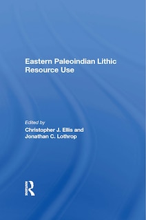 Couverture_Eastern Paleoindian Lithic Resource Use
