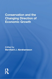 Couverture_Conservation and the Changing Direction of Economic Growth