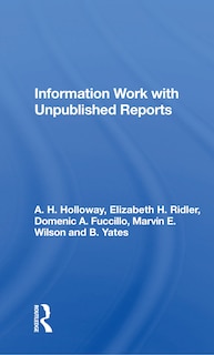 Couverture_Information Work With Unpublished Reports