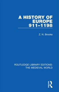 Front cover_A History Of Europe 911-1198
