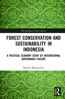 Front cover_Forest Conservation And Sustainability In Indonesia