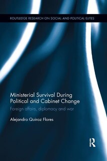 Front cover_Ministerial Survival During Political And Cabinet Change