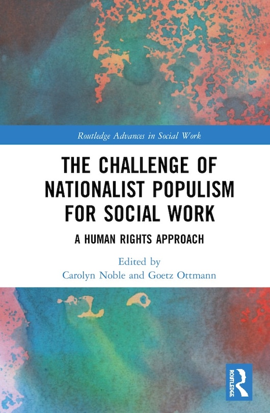 Front cover_The Challenge of Right-wing Nationalist Populism for Social Work