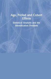 Front cover_Age, Period And Cohort Effects