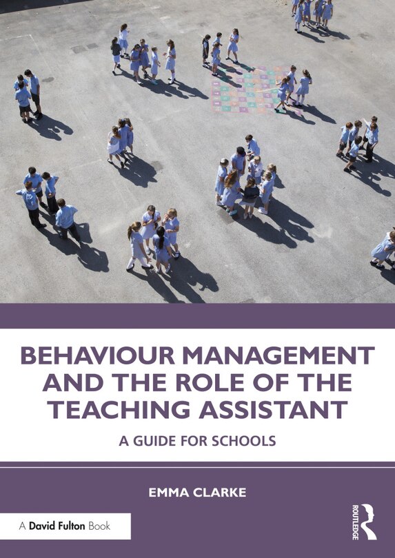 Couverture_Behaviour Management And The Role Of The Teaching Assistant