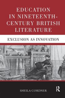 Front cover_Education In Nineteenth-century British Literature