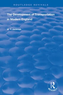 Front cover_The Development Of Transportation In Modern England