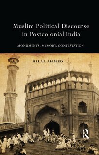 Couverture_Muslim Political Discourse In Postcolonial India