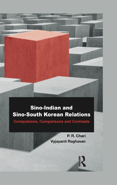 Couverture_Sino-indian And Sino-south Korean Relations