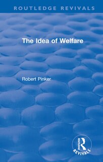 Front cover_The Idea Of Welfare