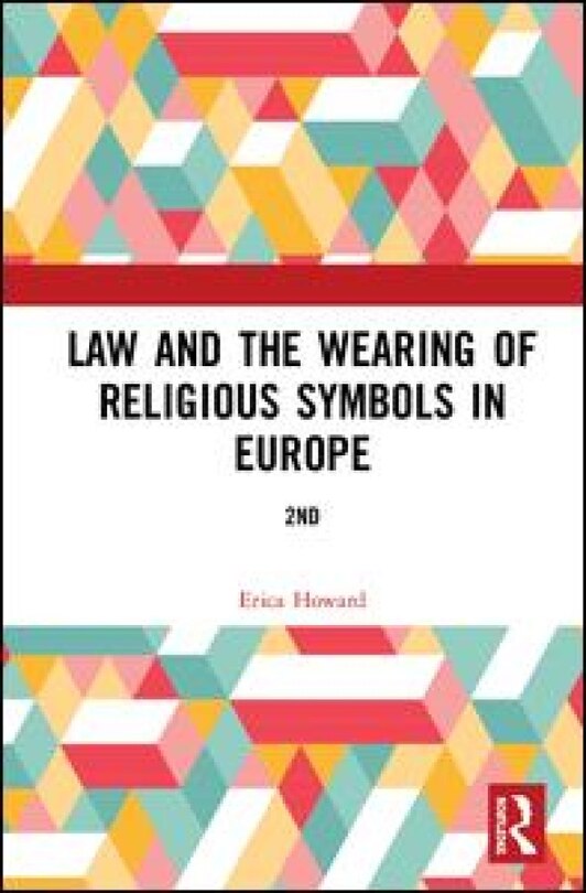 Couverture_Law And The Wearing Of Religious Symbols In Europe