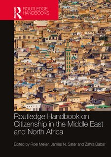 Front cover_Routledge Handbook of Citizenship in the Middle East and North Africa