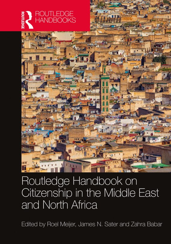 Front cover_Routledge Handbook of Citizenship in the Middle East and North Africa