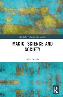 Front cover_Magic, Science and Society