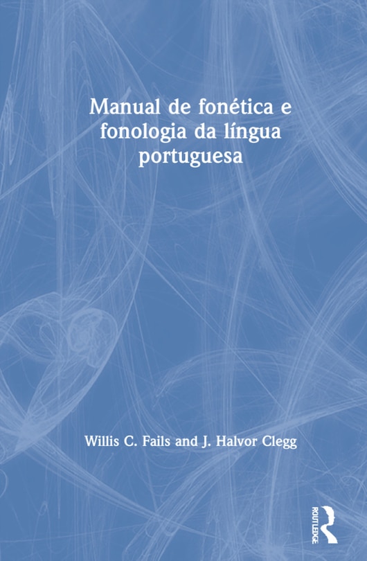 Front cover_Manual De Fonetica E Fonologia Da Lingua Portuguesa