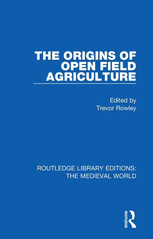 Front cover_Origins of Open Field Agriculture