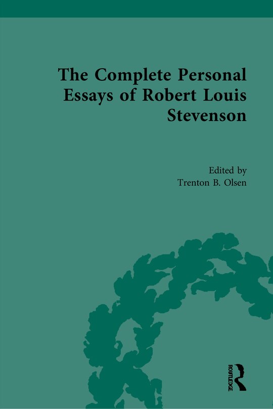 Front cover_The Complete Personal Essays Of Robert Louis Stevenson