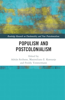 Front cover_Populism And Postcolonialism