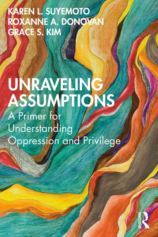 Front cover_Unraveling Assumptions