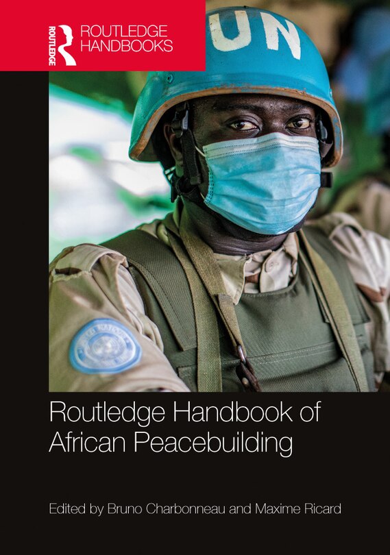 Front cover_Routledge Handbook Of African Peacebuilding