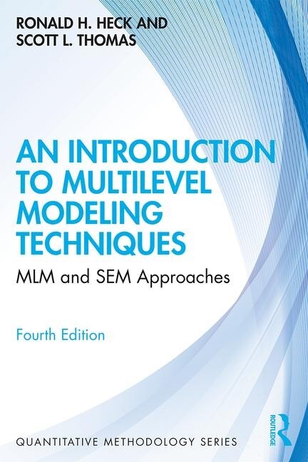 Front cover_An Introduction To Multilevel Modeling Techniques