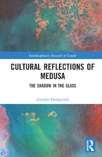 Couverture_Cultural Reflections Of Medusa