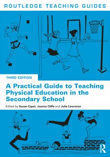 Couverture_A Practical Guide To Teaching Physical Education In The Secondary School