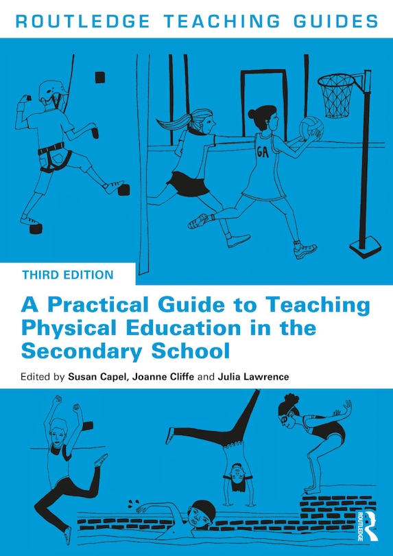 Couverture_A Practical Guide To Teaching Physical Education In The Secondary School