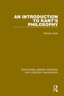 Front cover_An Introduction To Kant's Philosophy