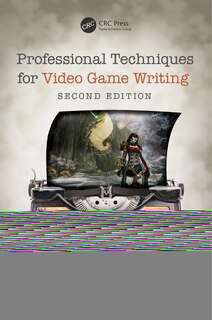 Couverture_Professional Techniques For Video Game Writing