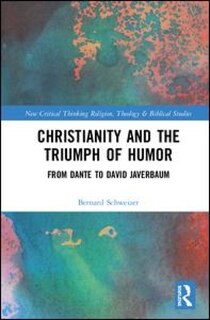 Front cover_Christianity And The Triumph Of Humor
