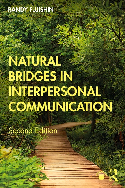 Front cover_Natural Bridges In Interpersonal Communication