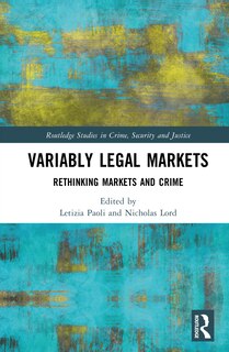 Front cover_Variably Legal Markets