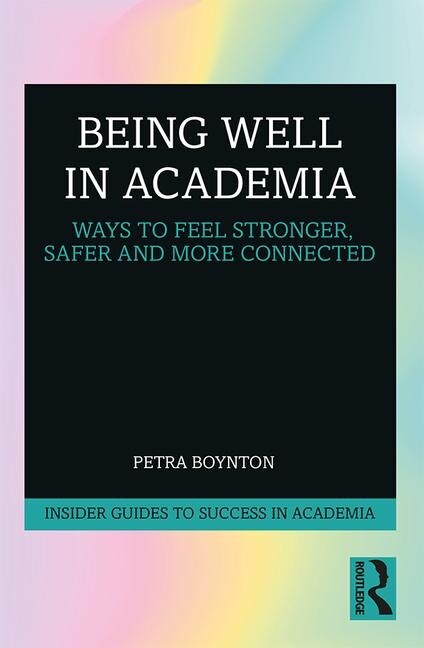 Front cover_Being Well In Academia