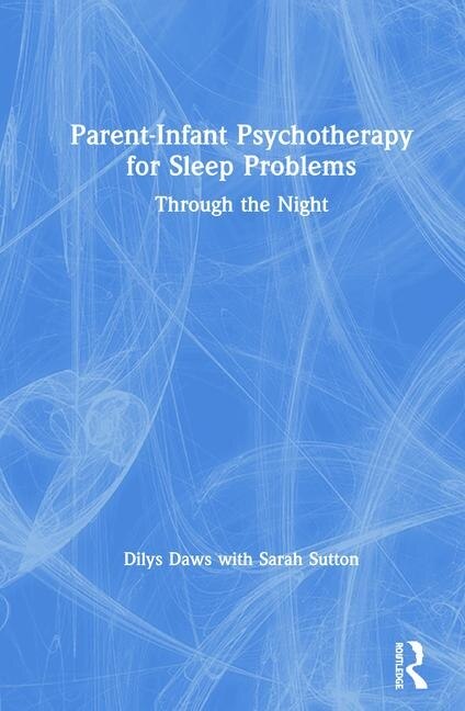 Front cover_Parent-infant Psychotherapy For Sleep Problems