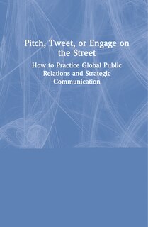 Couverture_Pitch, Tweet, Or Engage On The Street