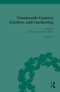 Couverture_Nineteenth-Century Gardens and Gardening