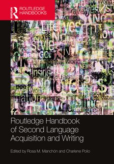 Couverture_The Routledge Handbook Of Second Language Acquisition And Writing