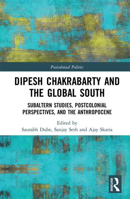 Couverture_Dipesh Chakrabarty And The Global South