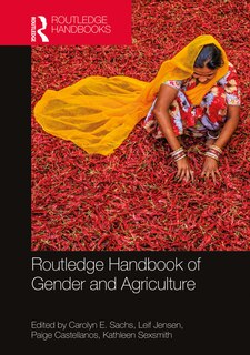 Front cover_Routledge Handbook Of Gender And Agriculture