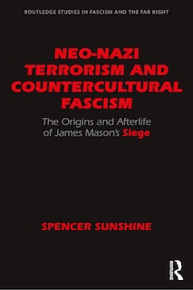 Couverture_Neo-Nazi Terrorism and Countercultural Fascism
