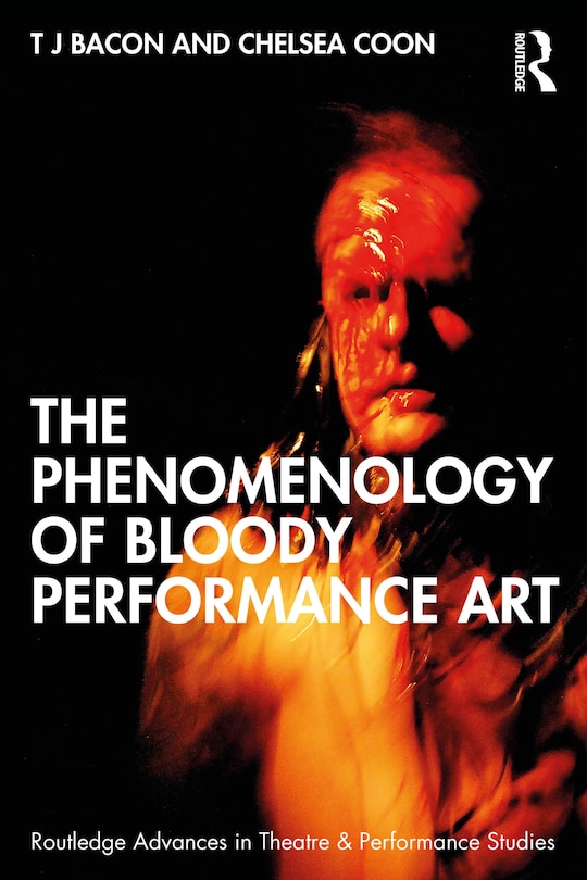 Couverture_The Phenomenology of Blood in Performance Art