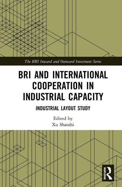 Front cover_Bri And International Cooperation In Industrial Capacity