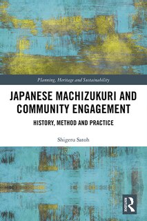 Couverture_Japanese Machizukuri And Community Engagement