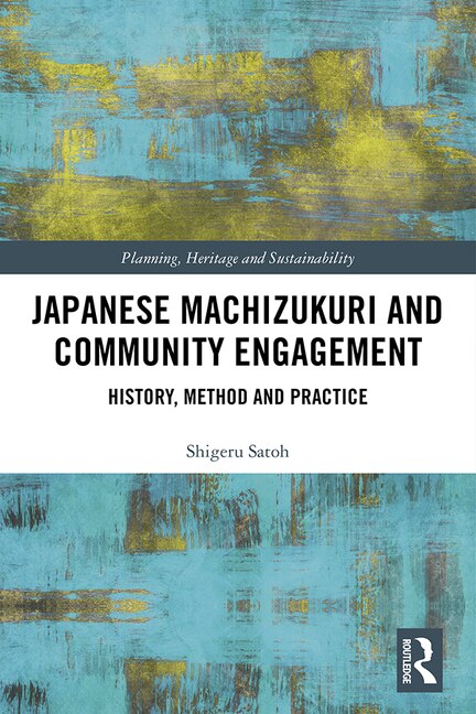 Couverture_Japanese Machizukuri And Community Engagement