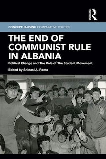 Front cover_The End Of Communist Rule In Albania