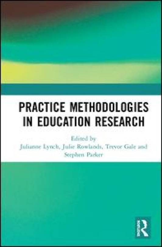 Couverture_Practice Methodologies In Education Research