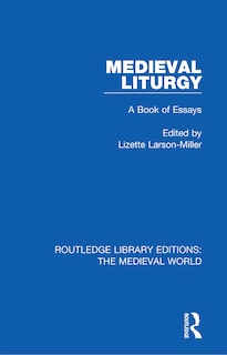 Couverture_Medieval Liturgy