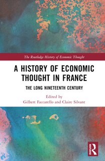 Front cover_A History of Economic Thought in France
