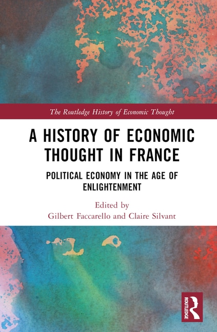 Front cover_A History of Economic Thought in France